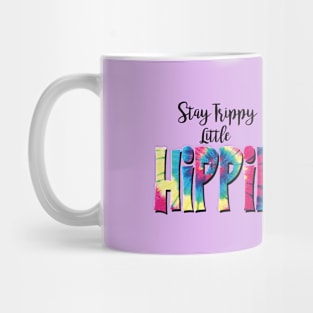 Stay Trippy Mug